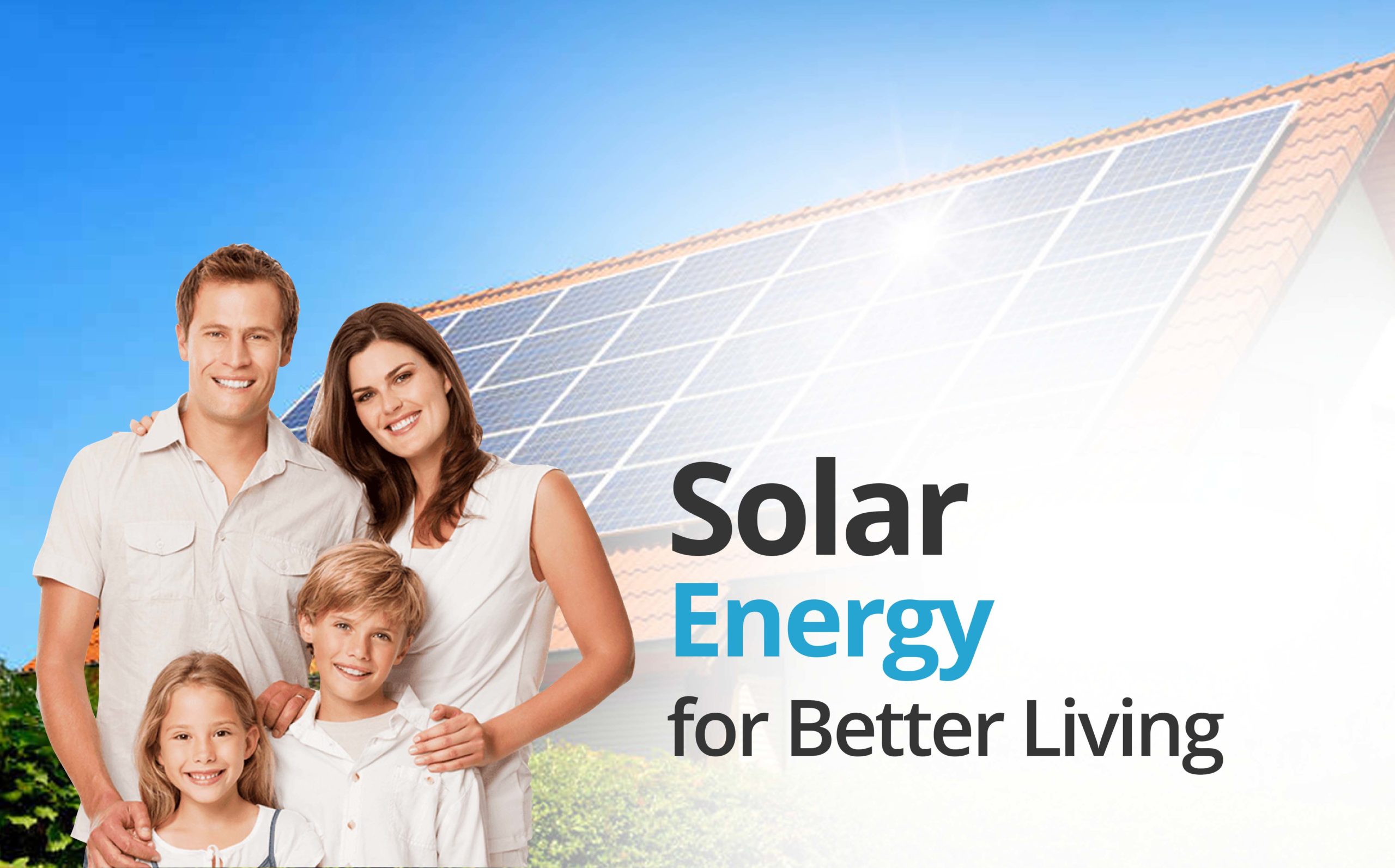 Solar Energy For Better Living